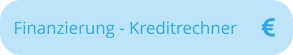 Finanzierung - Kreditrechner