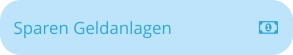 Sparen Geldanlagen
